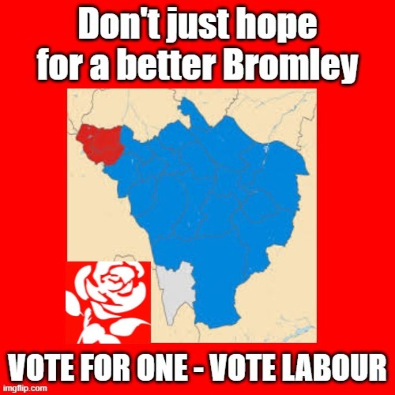 Vote Labour for a Better Bromley